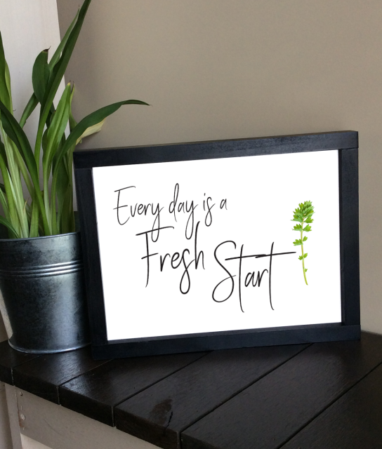 "Everyday is a Fresh" Framed art - medium 9" x 12"